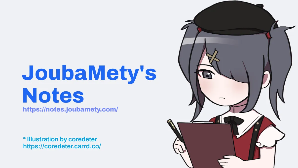 Banner of website of JoubaMety's Notes